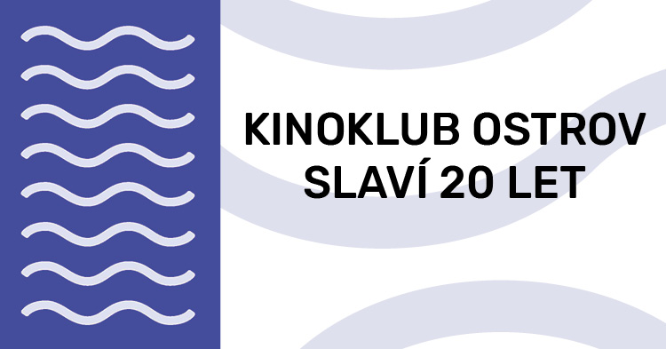 Kinoklub Ostrov slaví 20 let